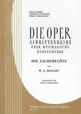 Wolfgang Amadeus Mozart: Die Zauberflöte