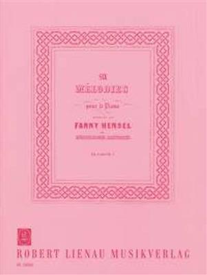 Fanny Hensel: Six Mélodies op. 4 und 5: Klavier Solo