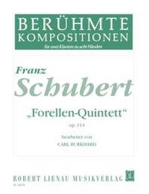 Franz Schubert: Forellen-Quintett op. 114: (Arr. Carl Burkhard): Klavier vierhändig