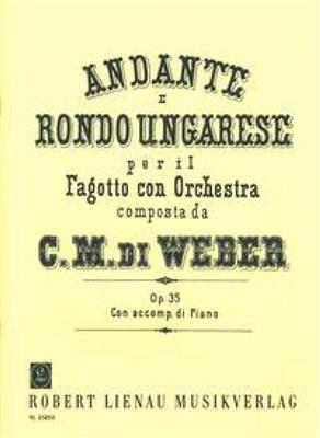 Carl Maria von Weber: Andante E Rondo Ungaresse Op.35: Fagott mit Begleitung