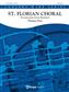 Thomas Doss: St. Florian Choral: Fanfarenorchester