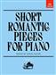 Lionel Salter: Short Romantic Pieces for Piano, Book II: Klavier Solo