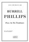 Burrill Phillips: Piece [Trombone Ensemble [5 Plus]]: Posaune Ensemble