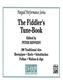 The Fiddler's Tune Book: (Arr. Peter Kennedy): Blockflöte