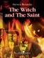 Steven Reineke: The Witch and the Saint: Blasorchester