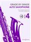 Grade by Grade - Alto Saxophone Grade 4