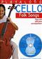Playalong Cello Folksongs: Cello Solo