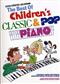The Best of Children's Classic & Pop Piano: Klavier Solo