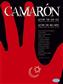 Camaron De La Camaron: Gesang mit Gitarre
