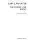 Gary Carpenter: The Food Of Love Book 2: Frauenchor mit Klavier/Orgel
