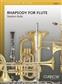 Stephen Bulla: Rhapsody for Flute: Blasorchester mit Solo