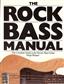 Hugh Hopper: Rock Bass Manual: Bassgitarre Solo