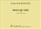 Emile Waldteufel: Roses De Noel 4 Ms: Klavier vierhändig