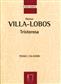 Heitor Villa-Lobos: Tristorosa: Klavier Solo
