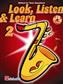 Look, Listen & Learn 2 Tenor Saxophone