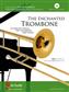 Allen Vizzutti: The Enchanted Trombone: Posaune Solo