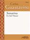 Carlos Guastavino: Sonatina En Sol Menor: Klavier Solo