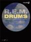 R.E.M.: REM - Drums: Schlagzeug