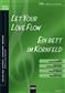 Let your love flow/Ein Bett im Kornfeld: (Arr. Lorenz Maierhofer): Männerchor mit Begleitung