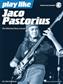 Jaco Pastorius: Play Like Jaco Pastorius: Bassgitarre Solo