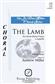 Andrew Miller: The Lamb: Gemischter Chor A cappella