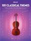 101 Classical Themes for Cello: Cello Solo