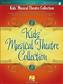 Kids' Musical Theatre Collection - Volume 1: Gesang Solo