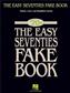The Easy Seventies Fake Book: Melodie, Text, Akkorde