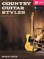 Country Guitar Styles - 2nd Edition: Gitarre Solo