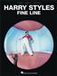 Harry Styles: Harry Styles - Fine Line: Klavier, Gesang, Gitarre (Songbooks)