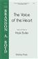 Mark Butler: The Voice of the Heart: Gemischter Chor mit Begleitung
