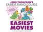 John Thompson's Easiest Movies
