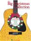 The Big Christmas Collection for Easy Guitar: Gitarre Solo