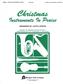 Christmas Instruments In Praise (Eb): (Arr. Lloyd Larson): Saxophon