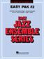 Easy Jazz Ensemble Pak 2: Jazz Ensemble