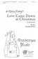 Christina Rossetti: Love Came Down At Christmas: Gemischter Chor A cappella