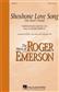 Shoshone Love Song: (Arr. Roger Emerson): Männerchor mit Begleitung