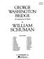 W. Schuman: George Washington Bridge: Blasorchester