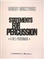 Robert Muczynski: Statements for Percussion: Percussion Ensemble