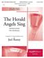 Felix Mendelssohn Bartholdy: The Herald Angels Sing: (Arr. Joel Raney): Handglocken oder Hand Chimes