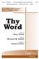 Amy Grant: Thy Word: (Arr. Lloyd Larson): Gemischter Chor mit Begleitung