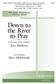 Ken Medema: Down To The River To Pray: (Arr. Mary McDonald): Gemischter Chor mit Begleitung