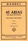 Georg Friedrich Händel: 45 Arias From Operas And Oratorios Volume 2: Gesang mit Klavier