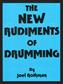Joel Rothman: The New Rudiments Of Drumming: Schlagzeug