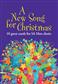 A New Song For Christmas - SA Men: Gemischter Chor mit Begleitung