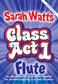 Class Act Flutes - Teacher