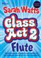 Class Act 2 Flute - Teacher