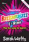 Sarah Watts: Razzamajazz Repertoire E flat Brass: Klavier Solo