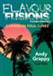 Andy Grappy: Flavour Fusions - Caribbean Folk Tunes: (Arr. Sarah Watts): Variables Ensemble