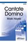 Mark Hayes: Cantate Domino: Gemischter Chor mit Klavier/Orgel